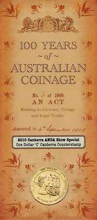 2010 $1 Australian Canberra ANDA Show Uncirculated C Counterstamp Coin