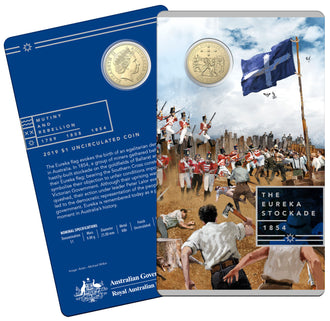 2019 $1 Mutiny and Rebellion - Eureka Stockade Uncirculated Coin