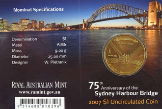 2007 $1 75th Anniversary of the Harbour Bridge S Mint Mark Uncirculated Coin