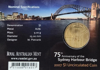 2007 $1 75th Anniversary of the Harbour Bridge B Mint Mark Uncirculated Coin